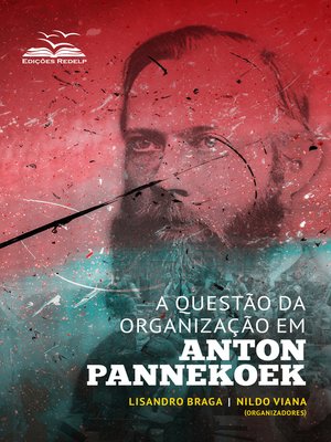 cover image of A questão da organização em Anton Pannekoek